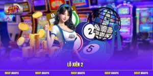 Lô Xiên 2 Là Gì? Cách Đánh Và Kinh Nghiệm Dễ Hiểu Ở Rikvip